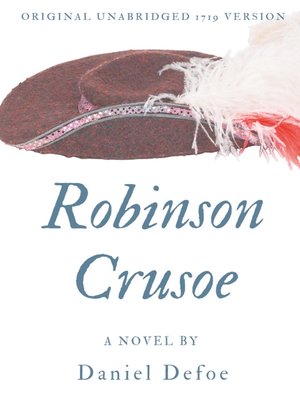 cover image of Robinson Crusoe (Original unabridged 1719 version)